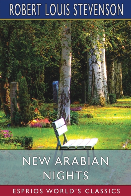 New Arabian Nights (Esprios Classics), Paperback / softback Book
