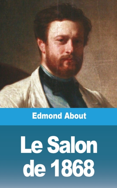 Le Salon de 1868, Paperback / softback Book