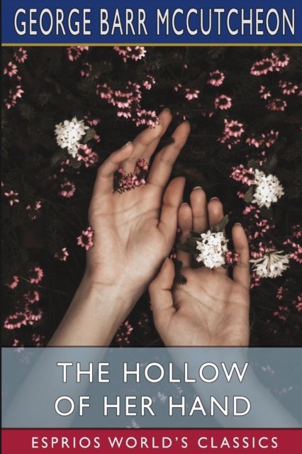 The Hollow of Her Hand (Esprios Classics), Paperback / softback Book