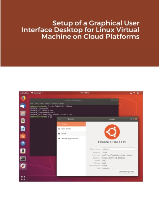 Setup of a Graphical User Interface Desktop for Linux Virtual Machine on Cloud Platforms, Paperback / softback Book