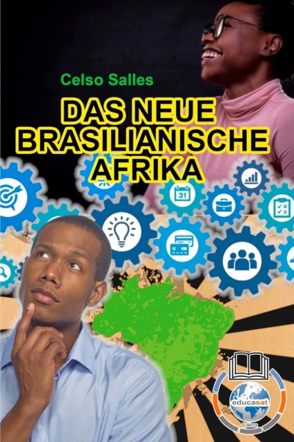 Das Neue Brasilianische Afrika - Celso Salles : Sammlung Afrika, Paperback / softback Book