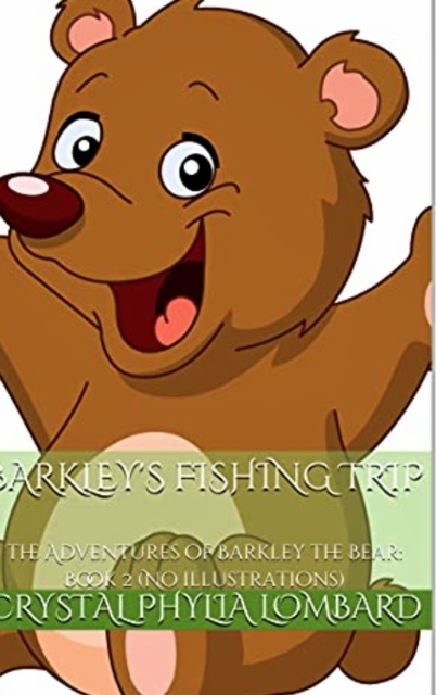 Barkley's Fishing Trip, Hardback Book