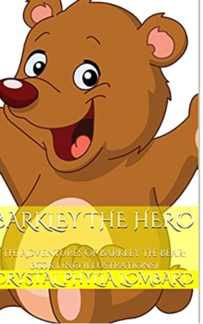 Barkley The Hero, Hardback Book