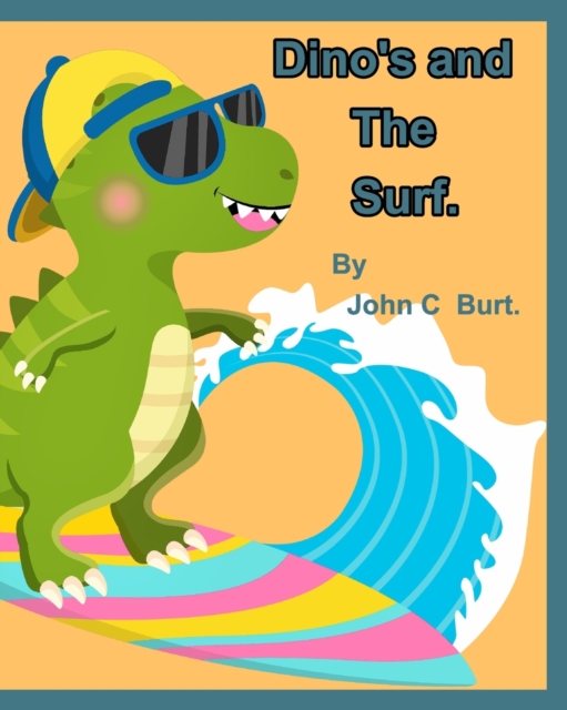 Dino's and The Surf., Paperback / softback Book