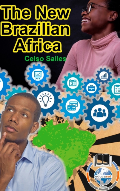 The New Brazilian AFRICA - Celso Salles : Africa Collection, Hardback Book