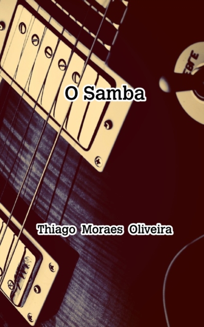 O Nosso Samba, Paperback / softback Book