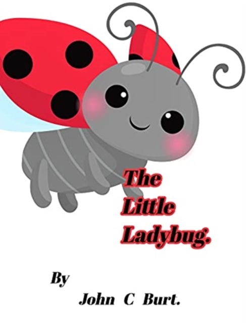 The Little Ladybug., Hardback Book
