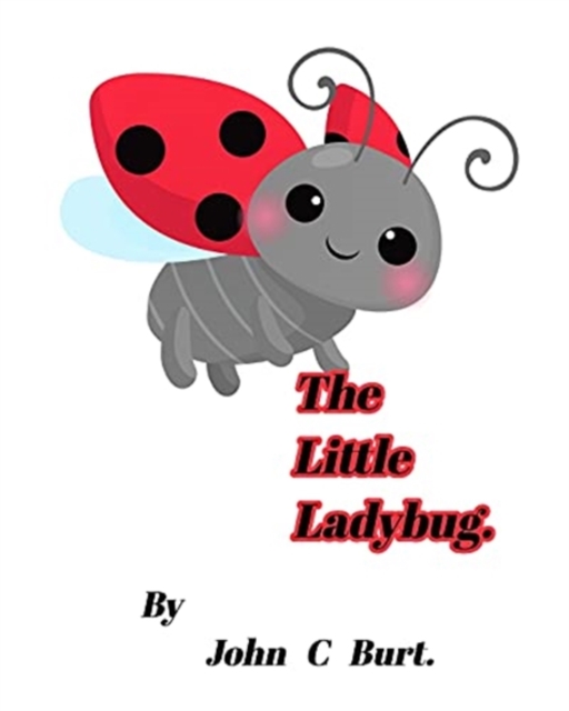 The Little Ladybug., Paperback / softback Book