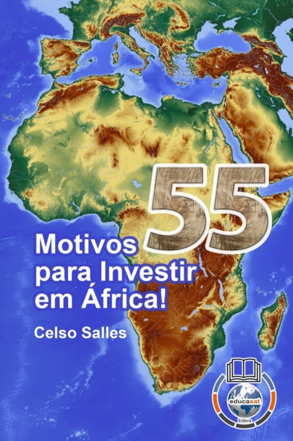 55 Motivos para Investir em ?frica - Celso Salles : Cole??o ?frica, Paperback / softback Book