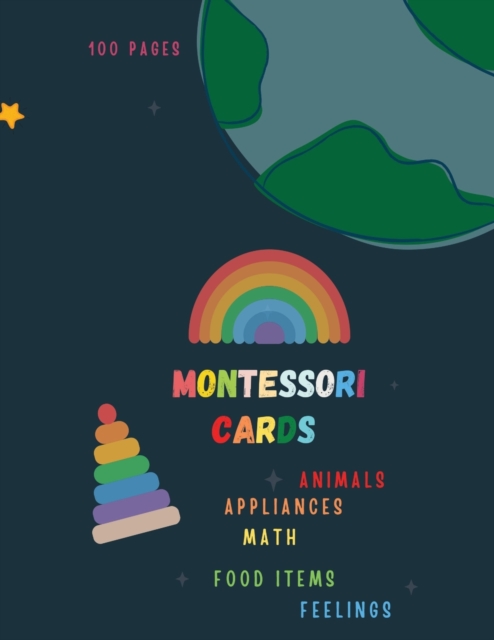 Montessori Cards : Montessori Activity Book for Preschool and Kindergarten: (ages 4-7), full of fun and cards to cut., Paperback / softback Book
