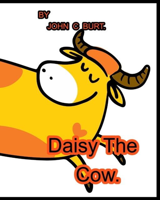Daisy The Cow., Paperback / softback Book