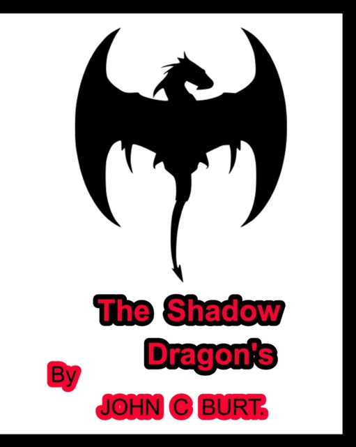 The Shadow Dragon's., Paperback / softback Book
