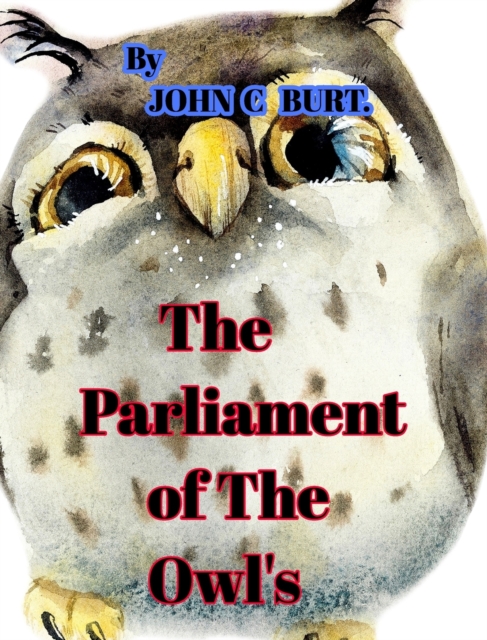 The Parliament of The Owl's., Hardback Book