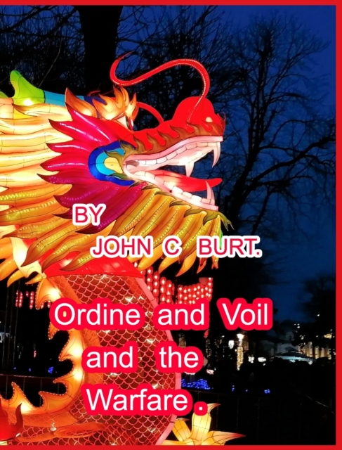 Ordine and Voil and the Warfare., Hardback Book