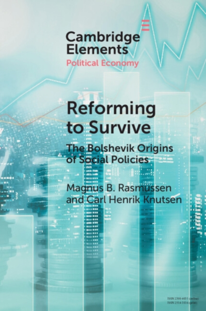 Reforming to Survive : The Bolshevik Origins of Social Policies, EPUB eBook
