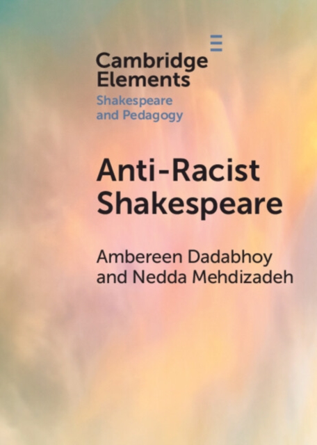 Anti-Racist Shakespeare, EPUB eBook