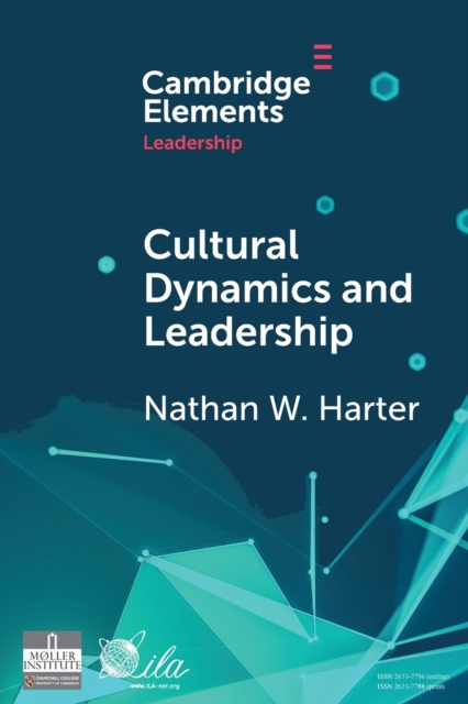 Cultural Dynamics and Leadership : An Interpretive Approach, Paperback / softback Book