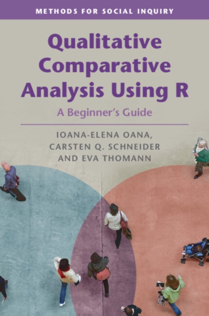 Qualitative Comparative Analysis Using R : A Beginner's Guide, Paperback / softback Book