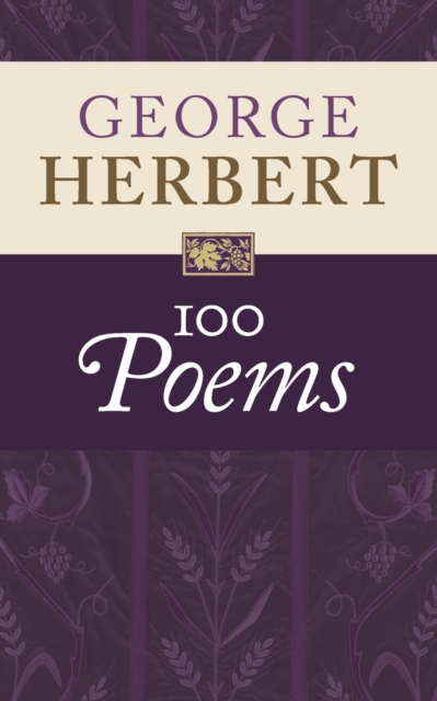 George Herbert: 100 Poems, Paperback / softback Book
