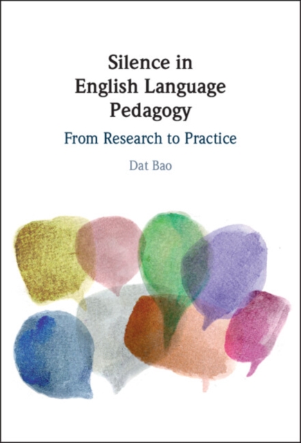 Silence in English Language Pedagogy : From Research to Practice, EPUB eBook
