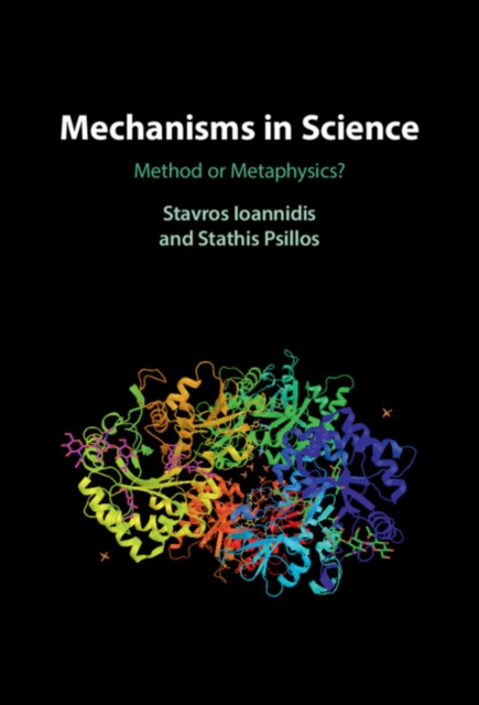 Mechanisms in Science : Method or Metaphysics?, EPUB eBook
