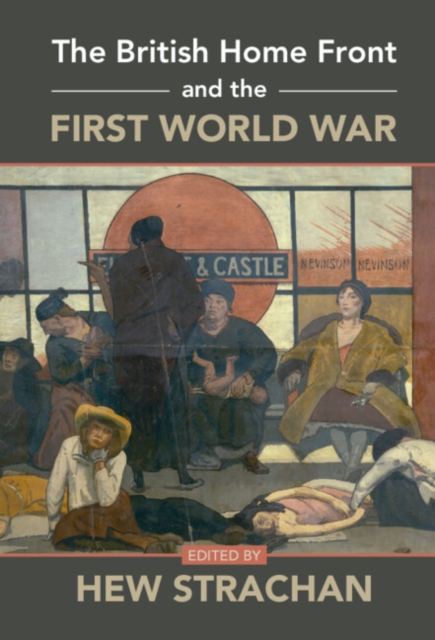 British Home Front and the First World War, EPUB eBook