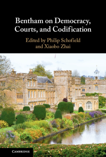 Bentham on Democracy, Courts, and Codification, EPUB eBook