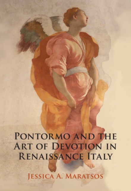Pontormo and the Art of Devotion in Renaissance Italy, PDF eBook