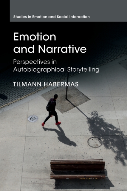 Emotion and Narrative : Perspectives in Autobiographical Storytelling, Paperback / softback Book