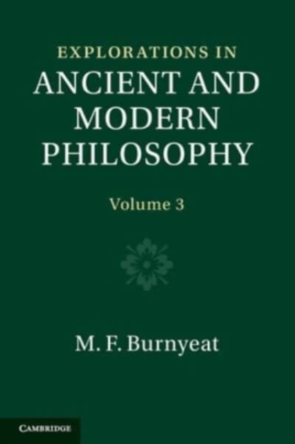Explorations in Ancient and Modern Philosophy: Volume 3, Paperback / softback Book