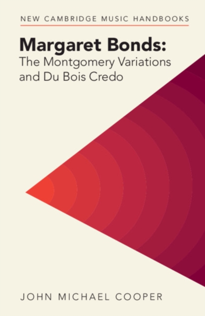 Margaret Bonds: The Montgomery Variations and Du Bois Credo, Paperback / softback Book