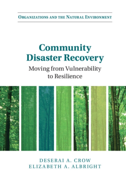 Community Disaster Recovery : Moving from Vulnerability to Resilience, EPUB eBook