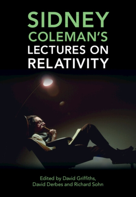 Sidney Coleman's Lectures on Relativity, PDF eBook