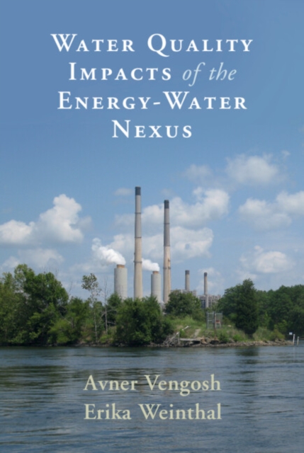Water Quality Impacts of the Energy-Water Nexus, EPUB eBook