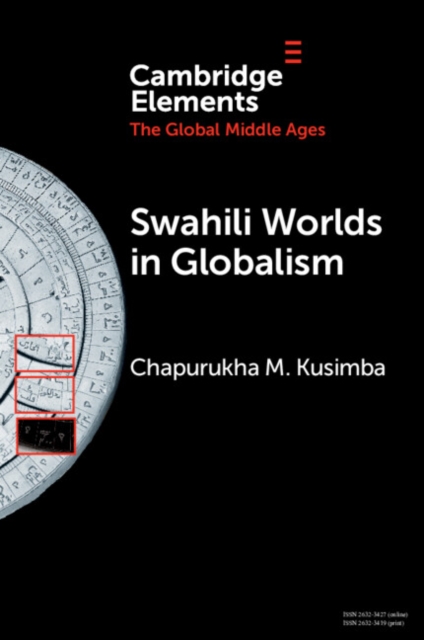 Swahili Worlds in Globalism, Paperback / softback Book