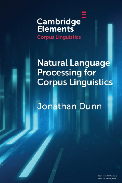 Natural Language Processing for Corpus Linguistics, Paperback / softback Book