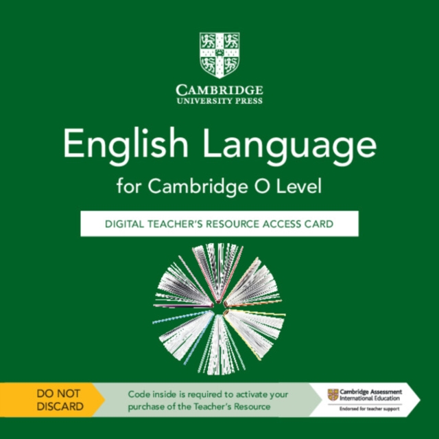 Cambridge O Level English Language Digital Teacher's Resource Access Card, Digital product license key Book
