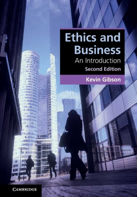 Ethics and Business : An Introduction, Paperback / softback Book