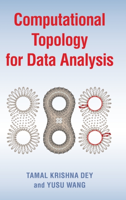 Computational Topology for Data Analysis, Hardback Book