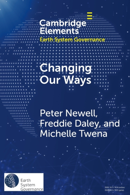 Changing Our Ways : Behaviour Change and the Climate Crisis, Paperback / softback Book