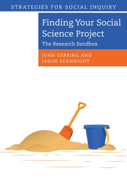 Finding your Social Science Project : The Research Sandbox, Paperback / softback Book