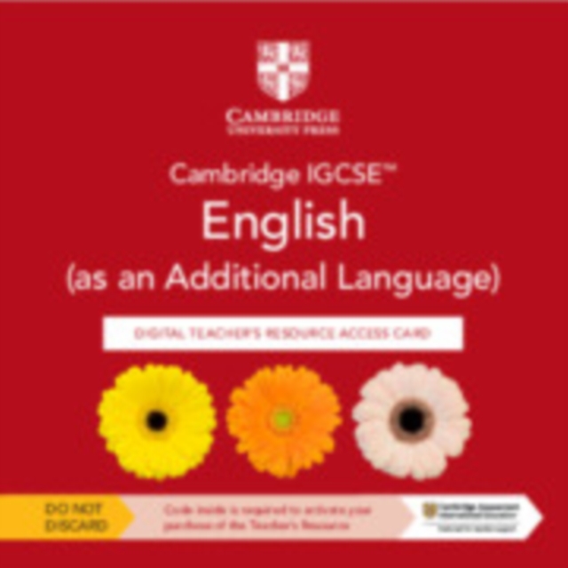 Cambridge IGCSE™ English (as an Additional Language) Digital Teacher's Resource Access Card, Digital product license key Book