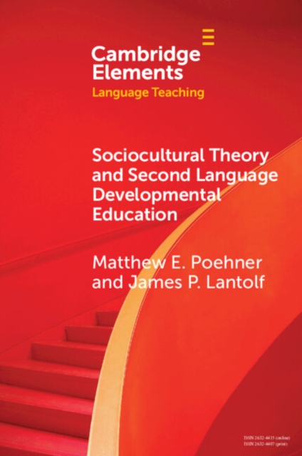 Sociocultural Theory and Second Language Developmental Education, Paperback / softback Book