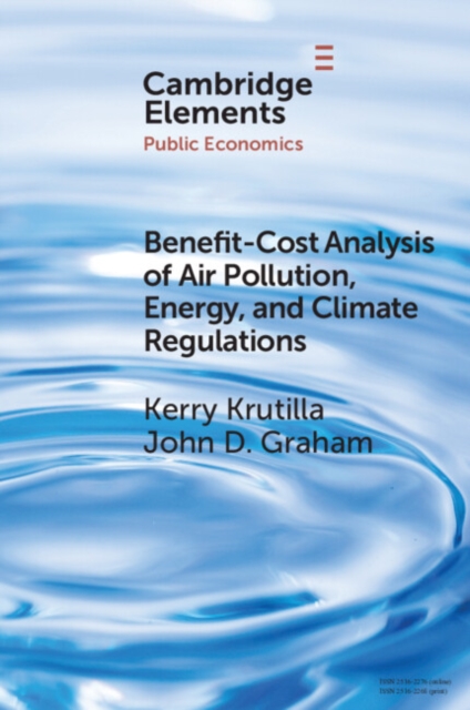 Benefit-Cost Analysis of Air Pollution, Energy, and Climate Regulations, PDF eBook