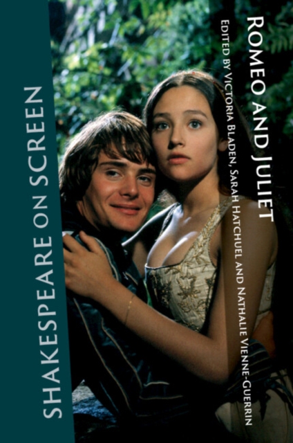 Shakespeare on Screen: Romeo and Juliet, Hardback Book