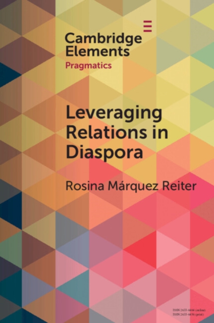 Leveraging Relations in Diaspora : Occupational Recommendations among Latin Americans in London, Paperback / softback Book