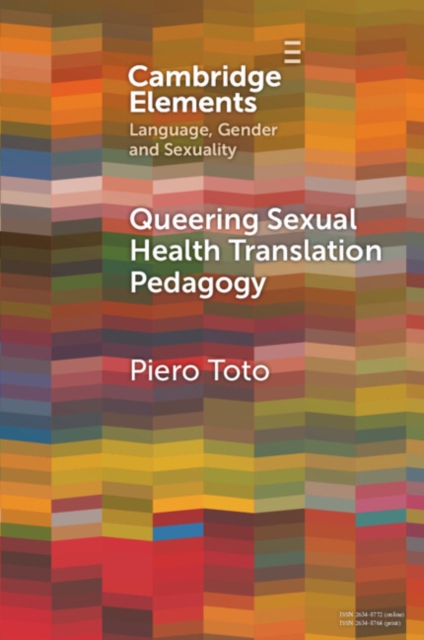 Queering Sexual Health Translation Pedagogy, Paperback / softback Book