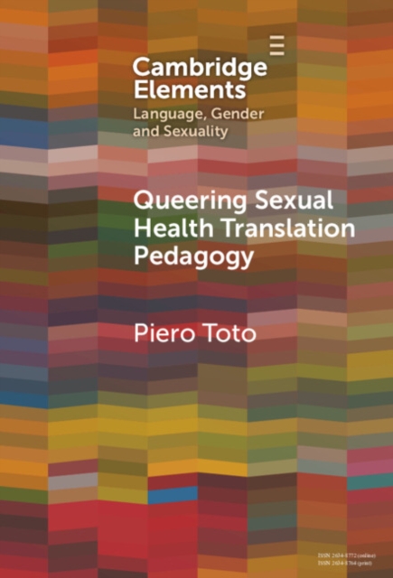 Queering Sexual Health Translation Pedagogy, PDF eBook