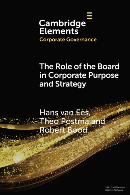 The Role of the Board in Corporate Purpose and Strategy, Paperback / softback Book