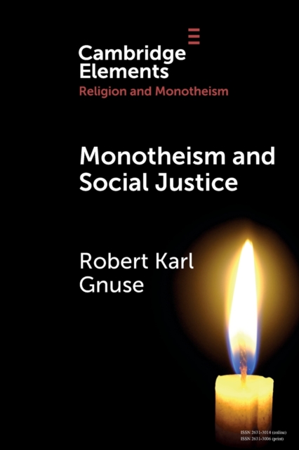 Monotheism and Social Justice, Paperback / softback Book